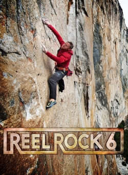 Watch Reel Rock 6 movies online free