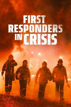 Watch First Responders in Crisis movies online free