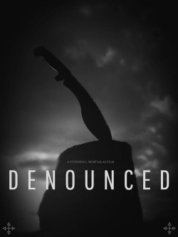 Watch Denounced movies online free