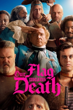 Watch Our Flag Means Death movies online free