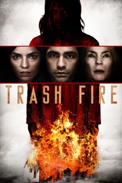 Watch Trash Fire movies online free