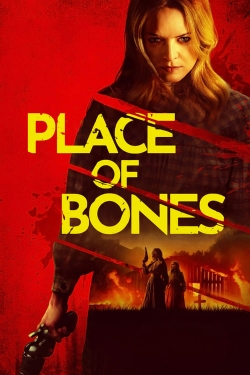 Watch Place of Bones movies online free