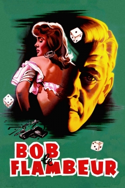 Watch Bob le Flambeur movies online free