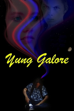 Watch Yung Galore movies online free