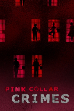 Watch Pink Collar Crimes movies online free