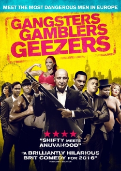 Watch Gangsters Gamblers Geezers movies online free