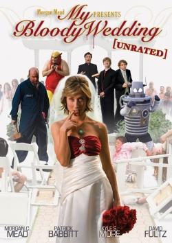 Watch My Bloody Wedding movies online free