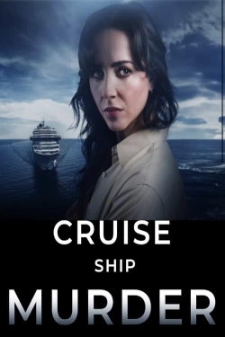 Watch Cruise Ship Murder movies online free