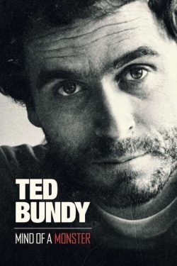 Watch Ted Bundy Mind of a Monster movies online free