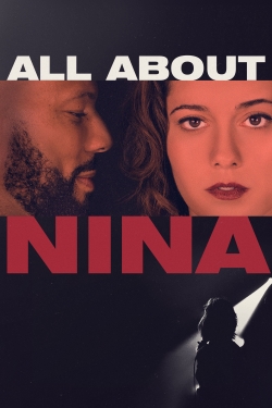 Watch All About Nina movies online free