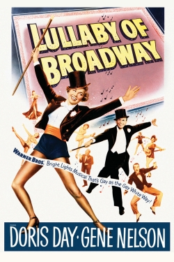 Watch Lullaby of Broadway movies online free