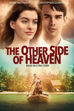 Watch The Other Side of Heaven movies online free