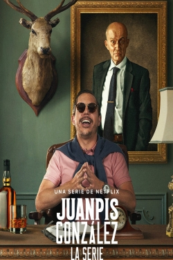 Watch Juanpis González - The Series movies online free