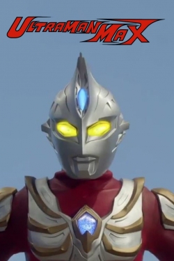 Watch Ultraman Max movies online free