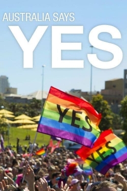 Watch Australia Says Yes movies online free