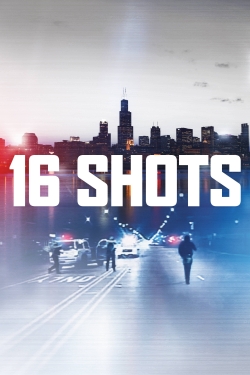 Watch 16 Shots movies online free