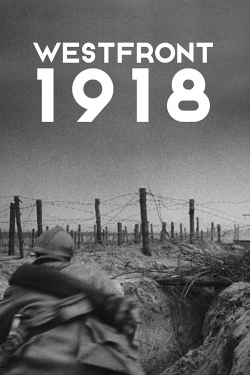 Watch Westfront 1918 movies online free