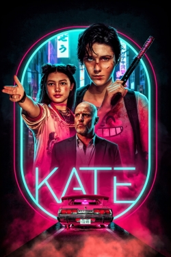 Watch Kate movies online free