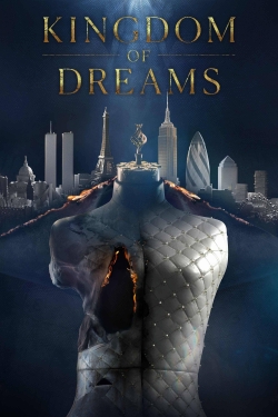 Watch Kingdom of Dreams movies online free