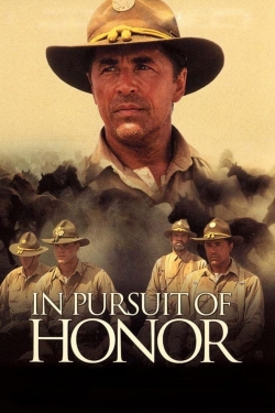 Watch In Pursuit of Honor movies online free