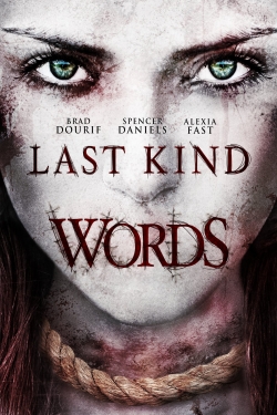 Watch Last Kind Words movies online free