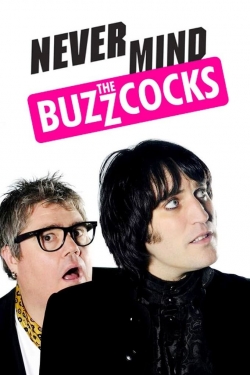 Watch Never Mind the Buzzcocks movies online free