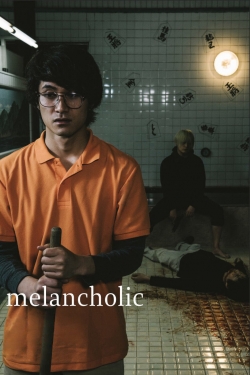 Watch Melancholic movies online free