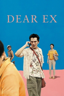 Watch Dear Ex movies online free