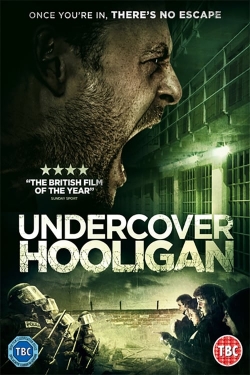 Watch Undercover Hooligan movies online free