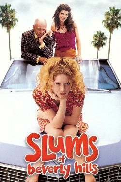 Watch Slums of Beverly Hills movies online free