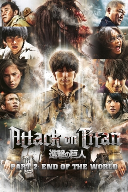 Watch Attack on Titan II: End of the World movies online free