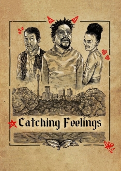 Watch Catching Feelings movies online free