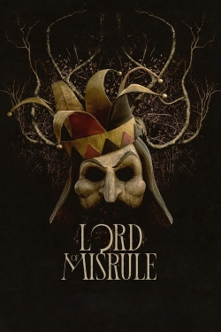 Watch Lord of Misrule movies online free