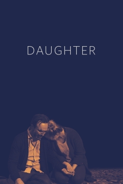 Watch Daughter movies online free