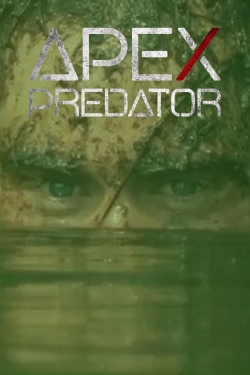 Watch Apex Predator movies online free