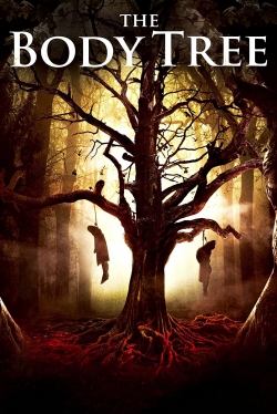 Watch The Body Tree movies online free