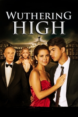 Watch Wuthering High movies online free