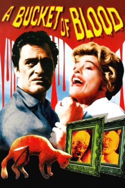 Watch A Bucket of Blood movies online free