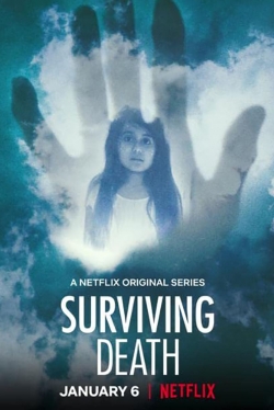 Watch Surviving Death movies online free