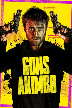 Watch Guns Akimbo movies online free