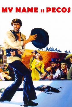 Watch My Name Is Pecos movies online free