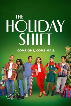 Watch The Holiday Shift movies online free