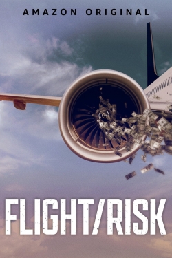 Watch Flight/Risk movies online free