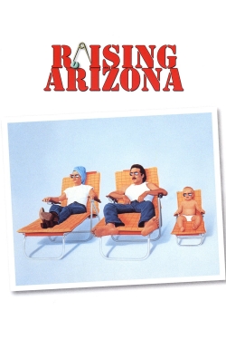 Watch Raising Arizona movies online free