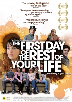 Watch The First Day of the Rest of Your Life movies online free