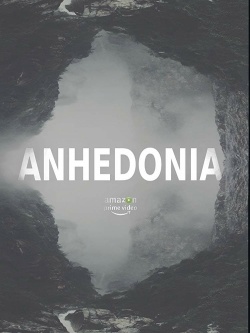 Watch Anhedonia movies online free