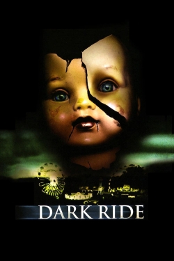 Watch Dark Ride movies online free