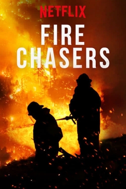 Watch Fire Chasers movies online free