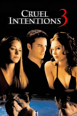 Watch Cruel Intentions 3 movies online free