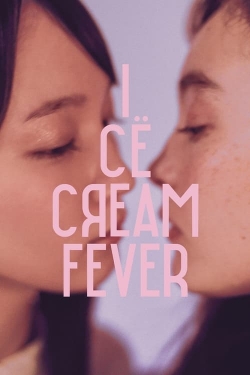 Watch Ice Cream Fever movies online free